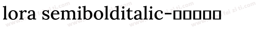 lora semibolditalic字体转换